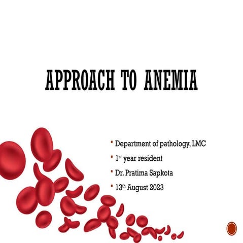 Approach to anemia in hematopathology ppt
