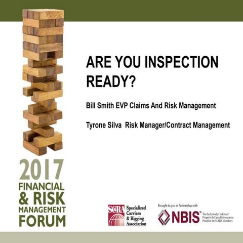 2017 Financial & Risk Management Forum: Are you Inspection Ready?