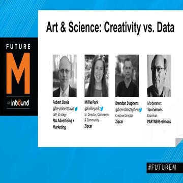 FutureM 2014 - Art & Science: Creativity vs. Data