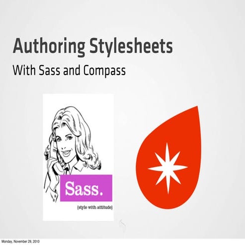 SASS: The Next Wave in Styling and Theming