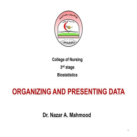 2  biostatistics presenting data