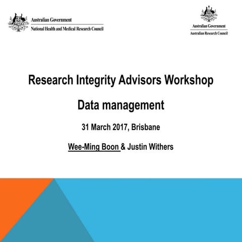 ARC NHMRC Perspectives on data management and future direction