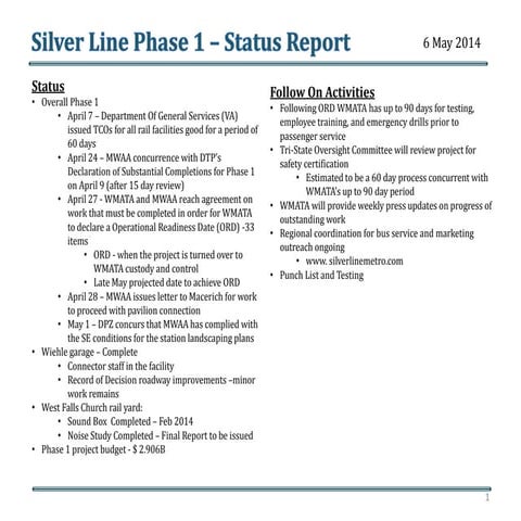 Silver Line Phase 1-Status Report: May 6, 2014