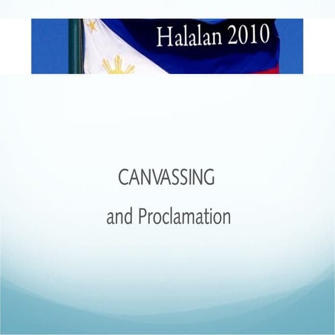 Canvassing and Proclamation