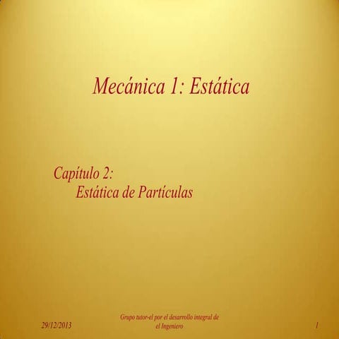 2 capítulo2 estatica de partículas
