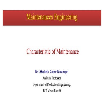 Characteristic of Maintenance and Maintenance times