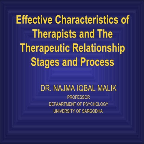 2- characteristics, theraputic relationship and process.ppt