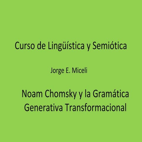 Chomsky y la gramatica generativa