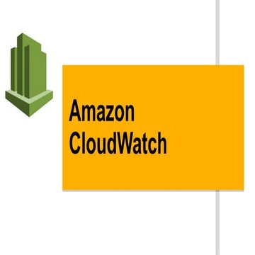 Comprehensive Guide to Amazon CloudWatch Monitoring and Management | PDF