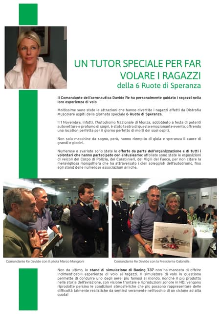 Comandante Davide Re "6 Ruote di Speranza"