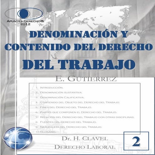 2. contenido del derecho trabajo   der trabajo