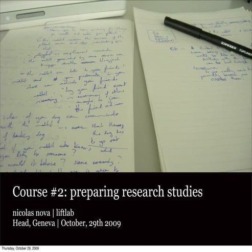 Field research and interaction design: course #2