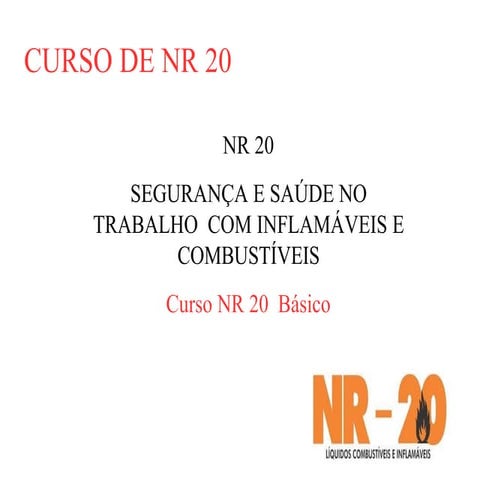 Treinamento NR 20 - Líquidos e Combustíveis Inflamáveis | PDF