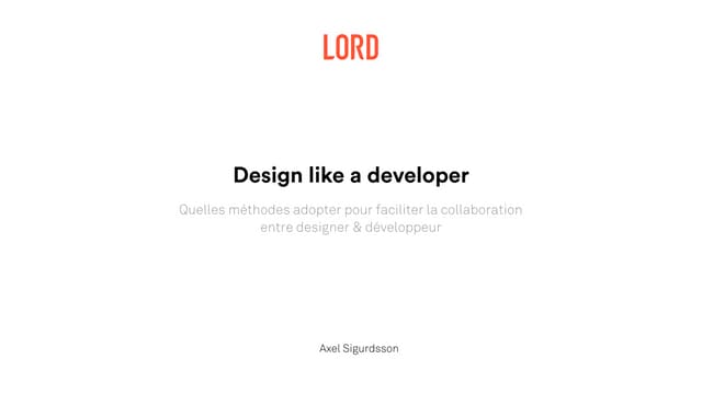 Design like a developer