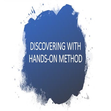 2 discovering with hands-on method