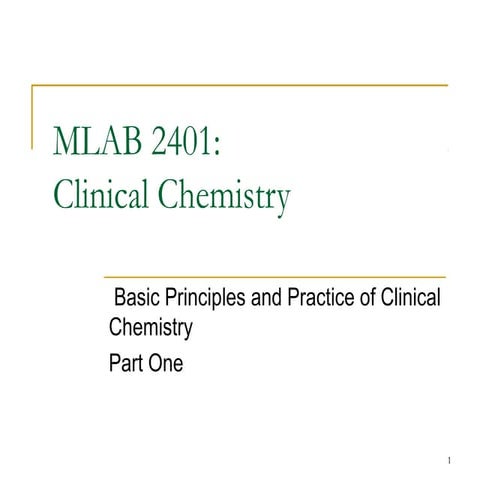  Basic Principles and Practice of Clinical Chemistry quality management lec 2...