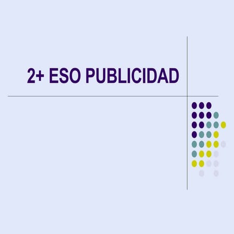 2+ Eso Publicidad Sesion1