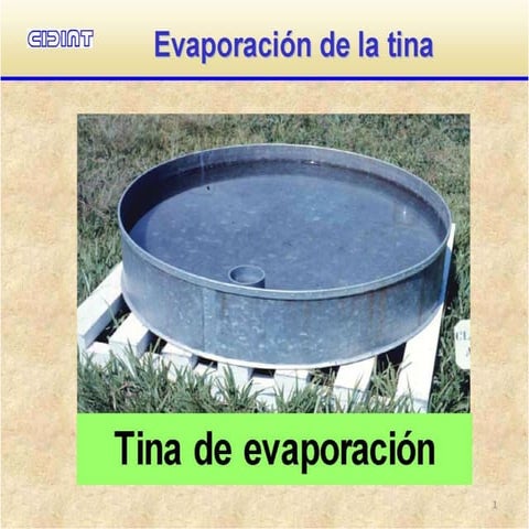 EVAPORACION DE LA TINA