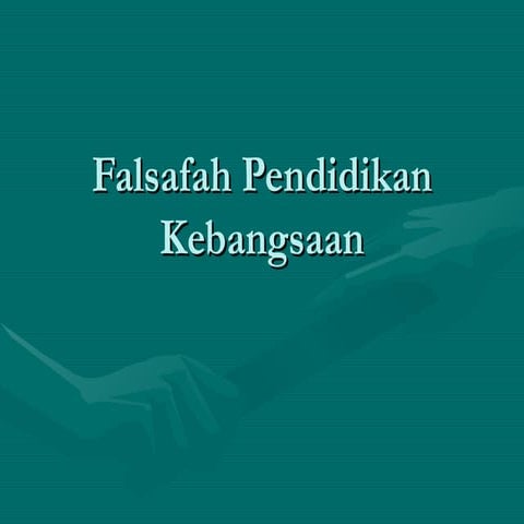 2. Falsafah Pendidikan Kebangsaan