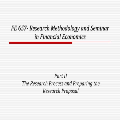 2-FE 657 - Research Methods II.ppt