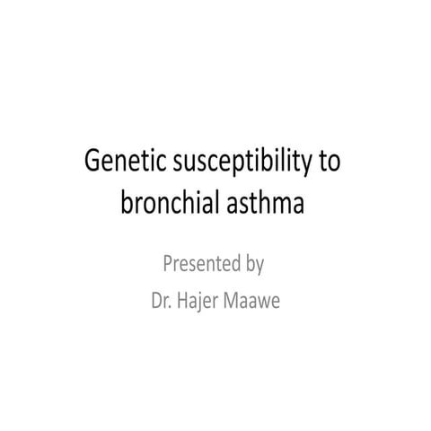 2 genetic susceptibility to bronchial asthma