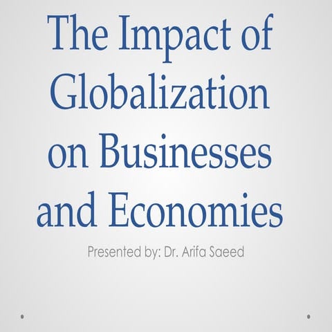 impact of globalization on business and economics.pptx