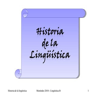 2. Historia de la linguistica