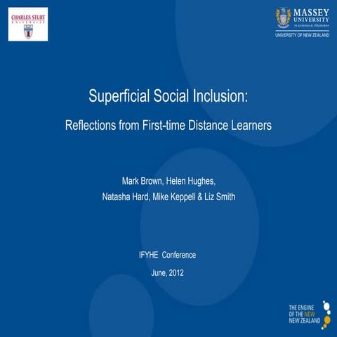 Superficial Social Inclusion: Reflections from First-time Distance Learners