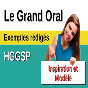 🎤 Grand oral - ✍️ Exemples rédigés en 🌍 HGGSP - Inspiration et modèle - 2/9