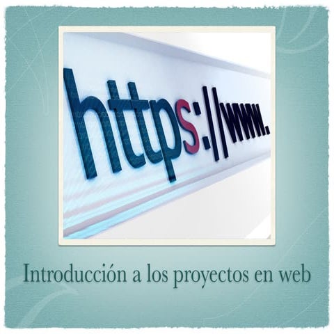 Tema 2 - Introducción a los proyectos web