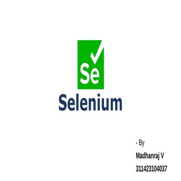 Comprehensive Overview of Selenium Automated Testing Framework and Its ...