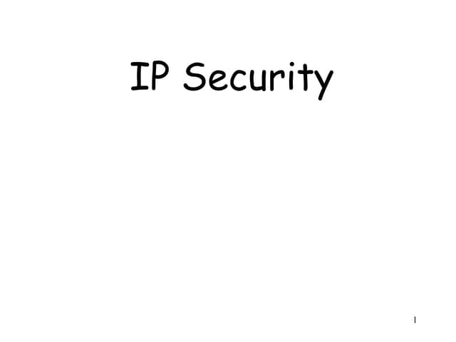 2 - IP Security2 - IP Security2 - IP Security
