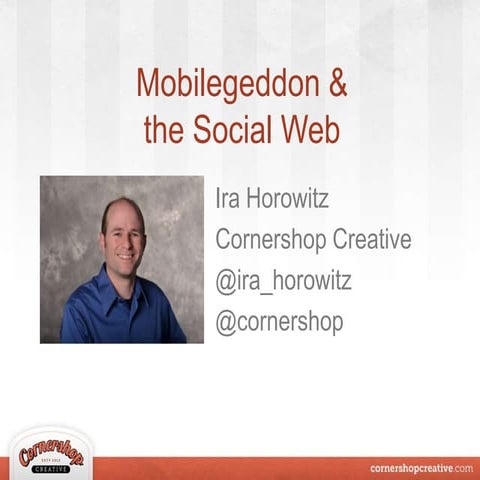 Mobilegeddon & the Social Web: How to Prepare