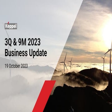 Keppel 3Q & 9M 2023 Business Update Presentation Slides