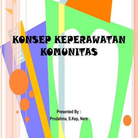 (2). konsep keperawatan komunitas