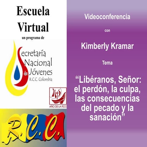 2. libéranos, señor    escuela virtual rcccolombia-feb 20-13