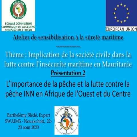 L’importance de la pêche et la lutte contre la pêche INN en Afrique de l'Ouest et du Centre - B Blédé