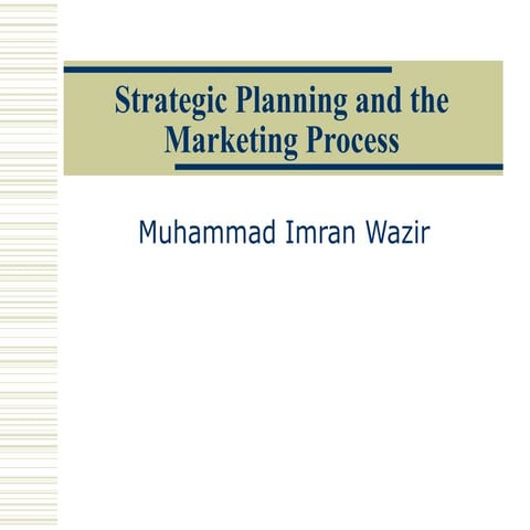 2 marketing-strategic-planning-and-process