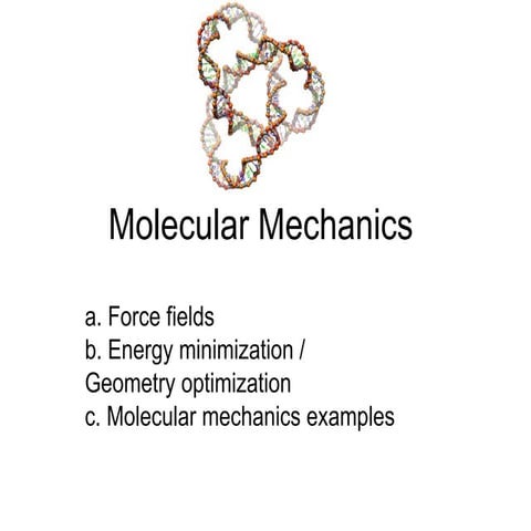 Molecular Mechanics introduction to Molecular Mechanics | PPT