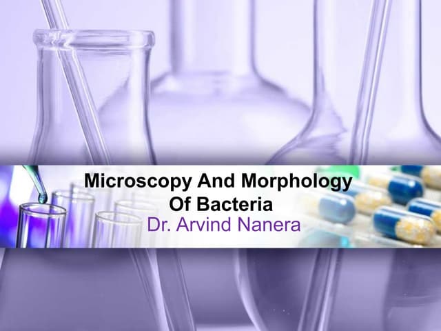 2-MORPHOLOGY AND DESCRIPTION OF BACTERIA I.ppt