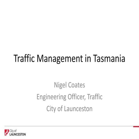Traffic Management in Tasmania