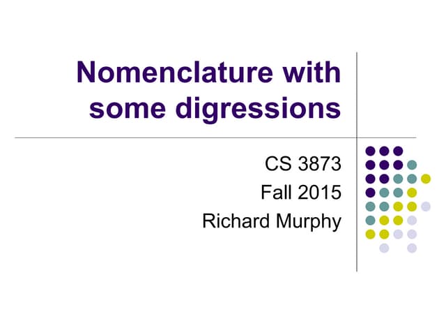 2 nomenclature with digressions