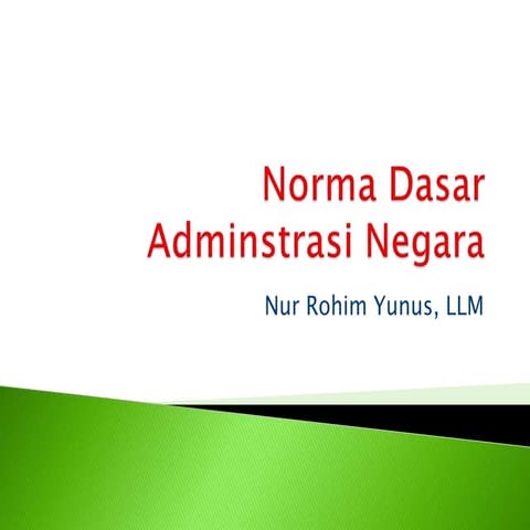 2. norma dasar adminstrasi negara