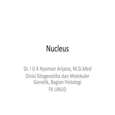 Comprehensive Overview of the Cell Nucleus: Structure, Function, and ...