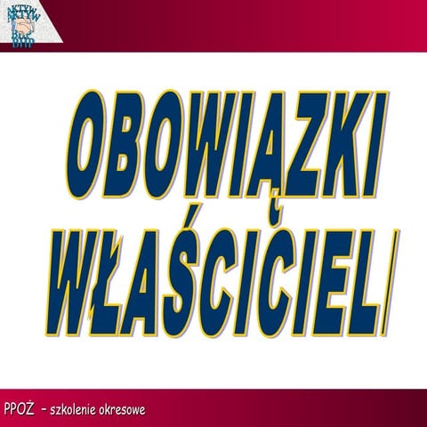 2. obowiązki właścicieli
