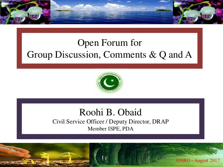 Open Forum for Group Discussion