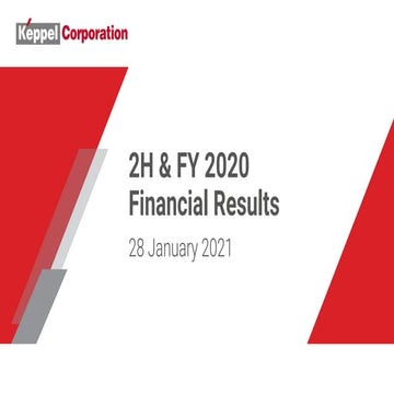 Keppel Corporation 2H & FY 2020 Results Presentation Slides