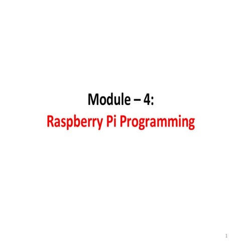 Comprehensive Raspberry Pi Programming and Hardware Overview | PDF