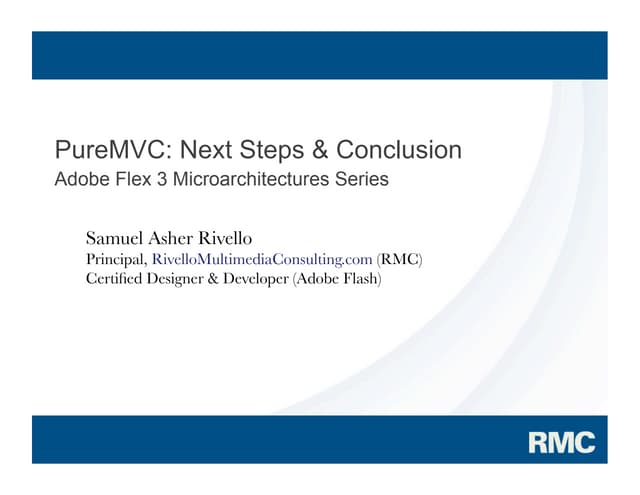 Samuel Asher Rivello - PureMVC Hands On Part 2