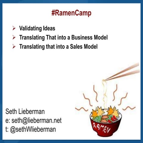 2012 Seth Lieberman at RamenCamp